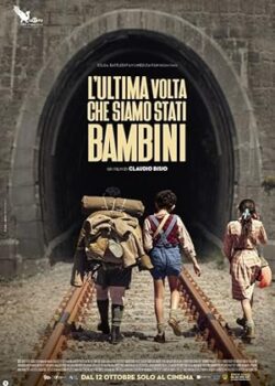 L’ultima volta che siamo stati bambini