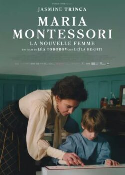 Maria Montessori – La nouvelle femme