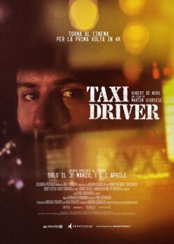 Taxi driver – restaurato in 4K – versione con doppiaggio in italiano
