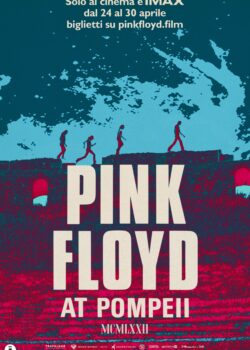 Pink Floyd at Pompeii – MCMLXXII