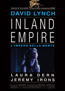 Prossimamente – Inland Empire – L’impero della mente