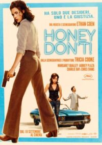Honey Don’t!