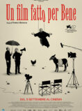 Un Film fatto per bene