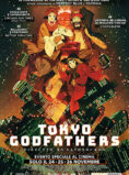 Prossimamente – Tokyo godfathers