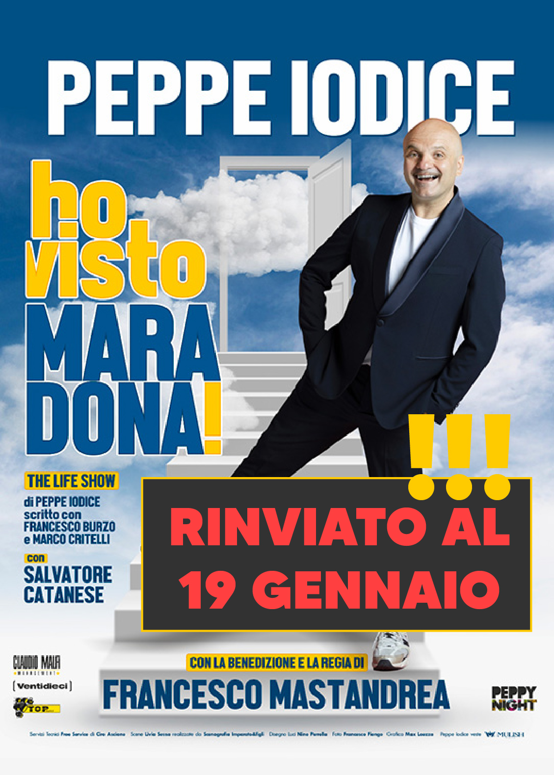 !!! Attenzione - Spettacolo rinviato al 19 gennaio !!! Peppe Iodice - Ho visto Maradona