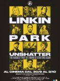 Prossimamente – Linkin park unshatter