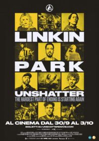 Prossimamente – Linkin park unshatter